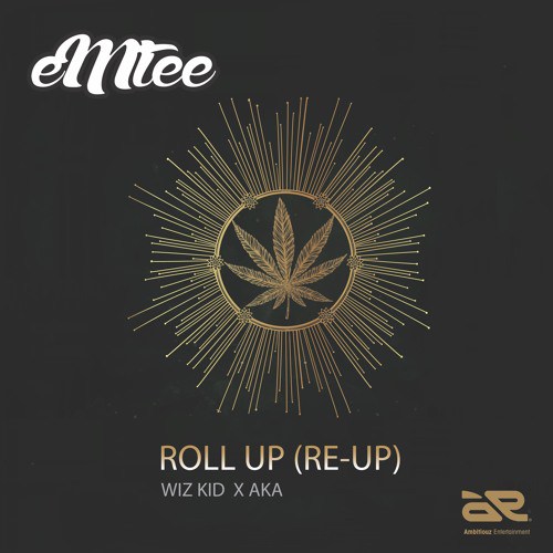 Emtee-Roll-Up-Re-up-ft-Wizkid-Aka1