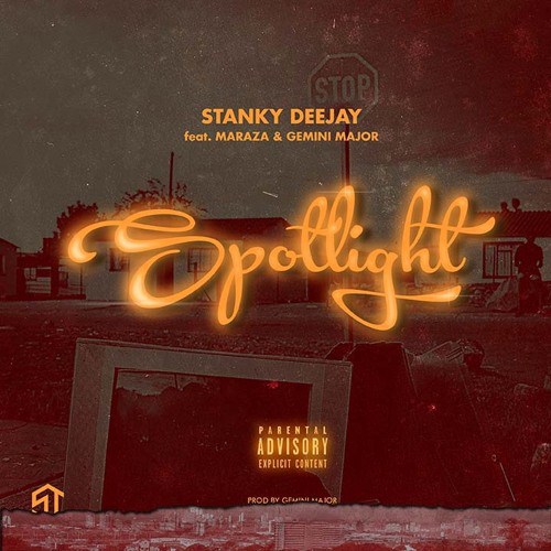 Stanky-DeeJay-–-Spotlight-Ft