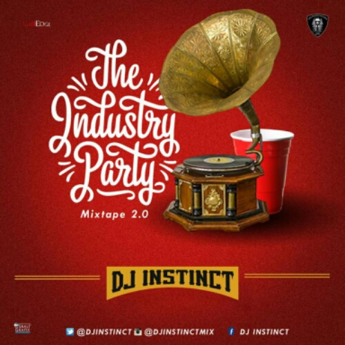 dj-instinct-–-the-industry-party-mixtape-2