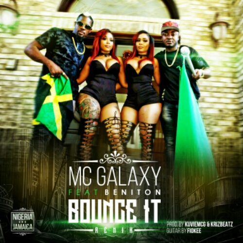 mc-galaxy-ft-beniton-–-“bounce-it”-remix