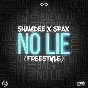 shaydee-–-“no-lie”-prod-by-spax