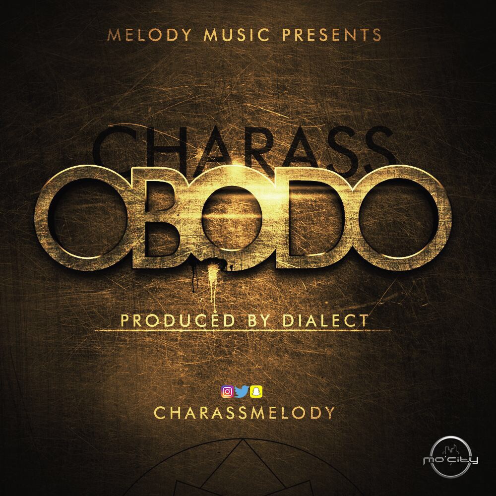 Download MP3: Charass - Obodo Download MP3: Charass - Obodo