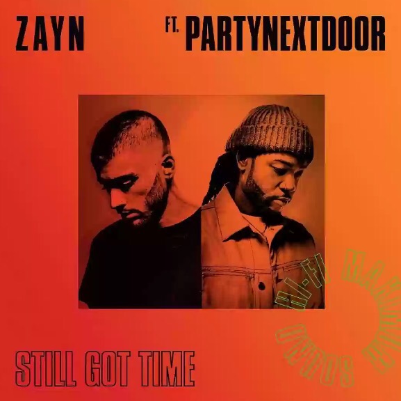 Download MP3: Zayn Malik - Still Got Time feat. Partynextdoor Download MP3: Zayn Malik - Still Got Time feat. Partynextdoor