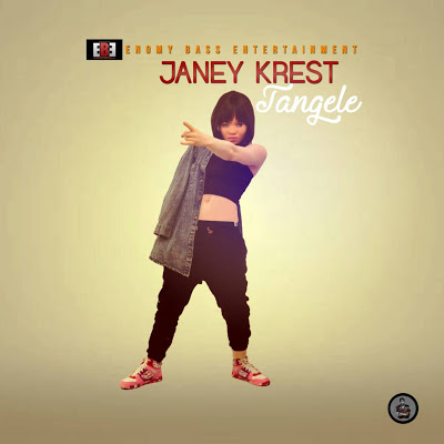 Janey Krest - Tangele Janey Krest - Tangele