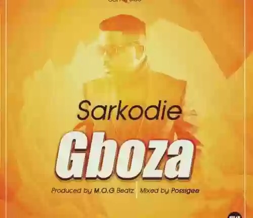 VIDEO: Sarkodie – Gboza VIDEO: Sarkodie – Gboza