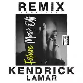 Download MP3: Future - Mask Off (Remix) feat. Kendrick Lamar Download MP3: Future - Mask Off (Remix) feat. Kendrick Lamar