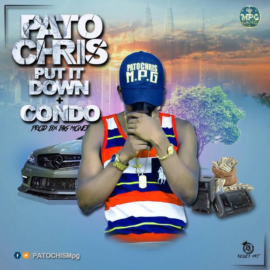 Patochris - Put It Down