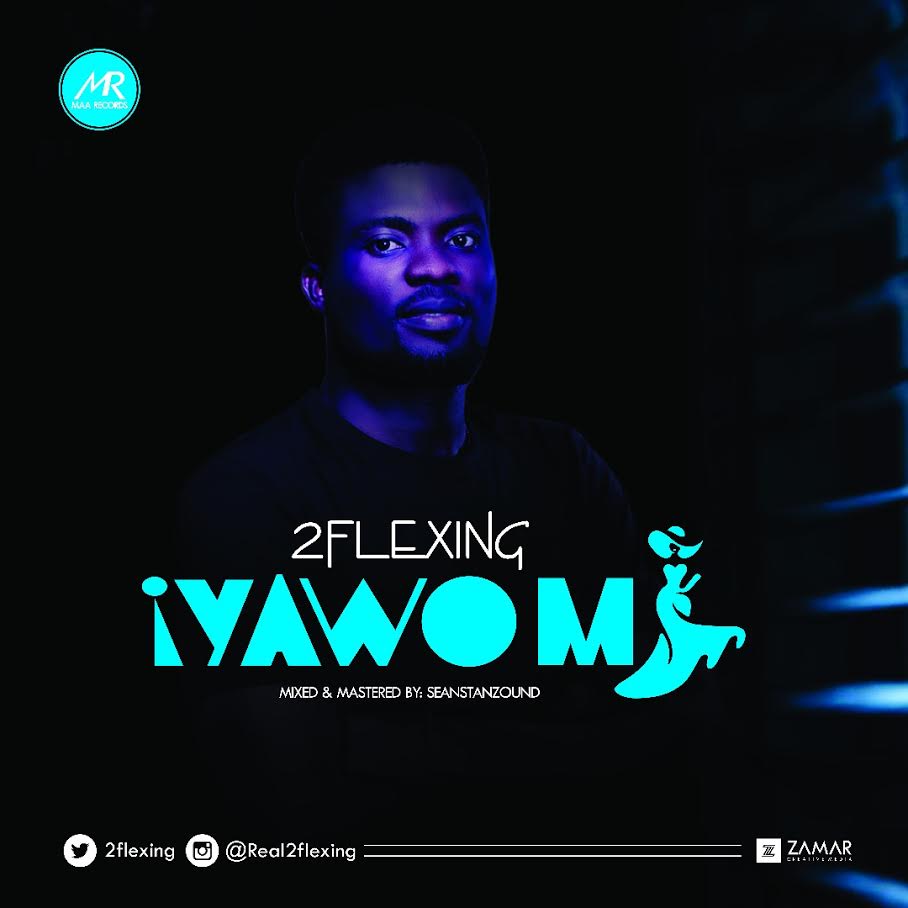 2Flexing – Iyawo Mi