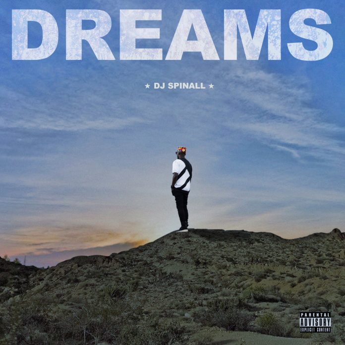 Download DJ SPINALL- DREAMS album