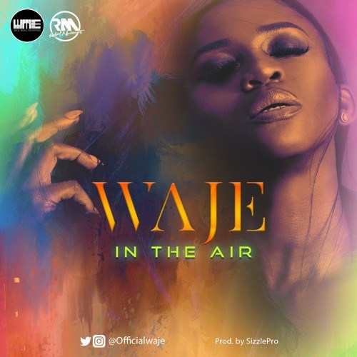 Download WAJE – IN THE AIR mp3