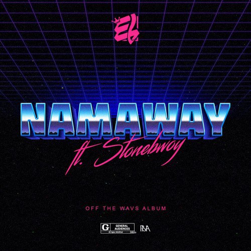Download E.L FT. STONEBWOY – NAMAWAY mp3