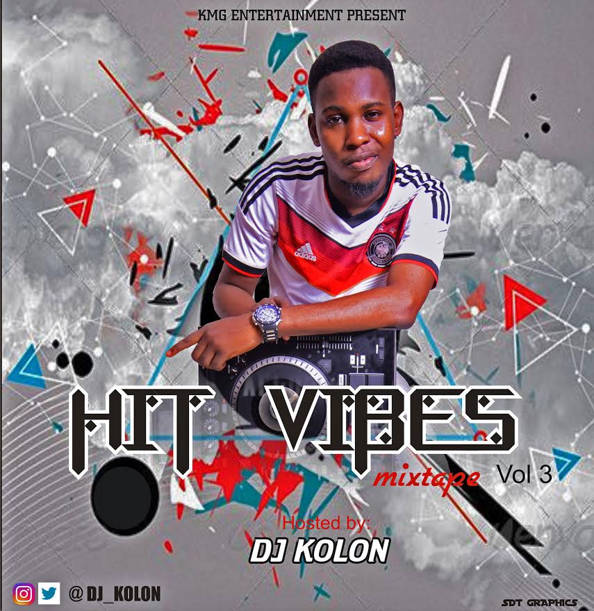 DJ KOLON - HIT VIBES VOL. 3