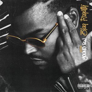 Young RJ – Blaq Royalty album zip