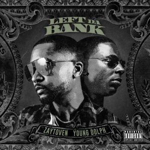 Zaytoven – Left da Bank ft. Young Dolph