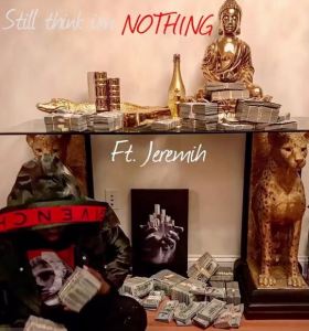 Download 50 Cent Ft. Jeremih – Still Think I’m Nothing