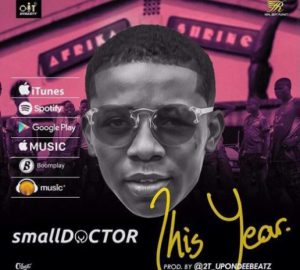 Download Small Doctor – This Year