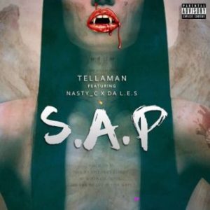 Download Tellaman Ft. Nasty C & Da L.E.S – S.A.P