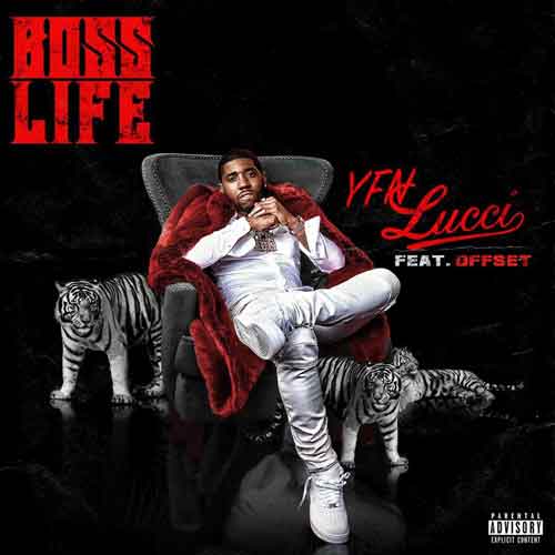 Download YFN Lucci ft. Offset – Boss Life
