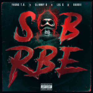 SOB x RBE - Gangin (Album)