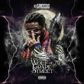 03 Greedo - The Wolf Of Grape Street Album download
