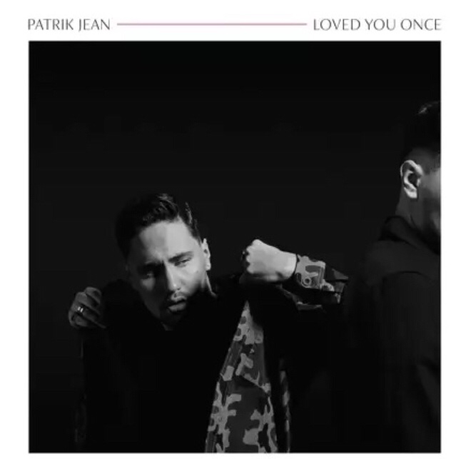 Patrik Jean - Loved You Once mp3 download