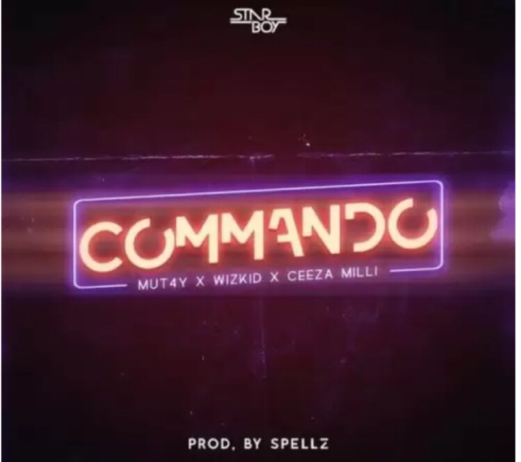 Wizkid ft Ceeza Milli & Mut4y - Commando mp3 download