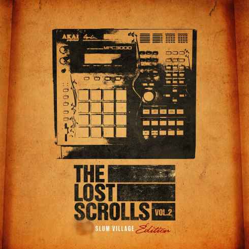 Slum Village – The Lost Scrolls, Vol. 2 (Slum Village Edition)