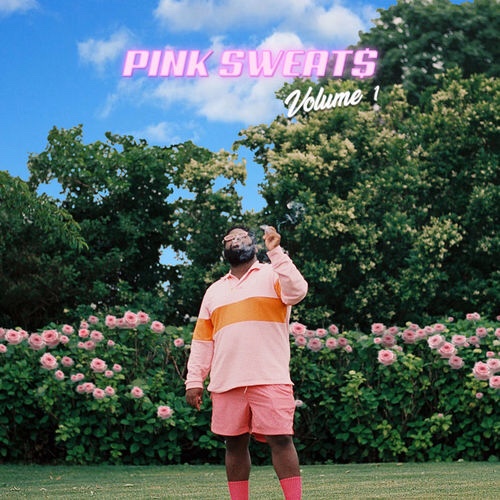 Pink Sweat$ - Volume 1 (EP)
