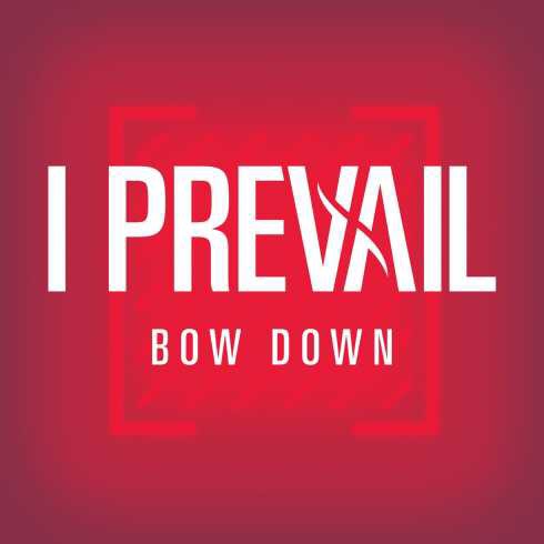 I Prevail - Bow Down (mp3 download)