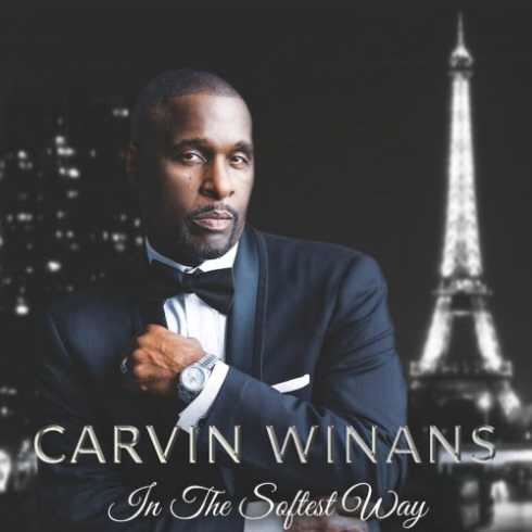 Carvin Winans – In the Softest Way (Album download)