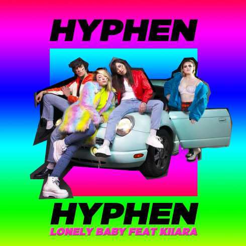 Hyphen Hyphen - Lonely Baby ft. Kiiara (mp3 download)