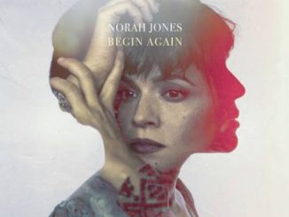 Norah Jones – Begin Again