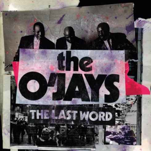 The O’Jays - The Last Word (Album Download)