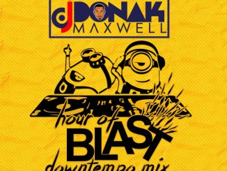 DJ Donak - Hour Of Blast (DownTempo Mix)