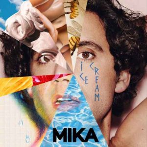 MIKA – Ice Cream