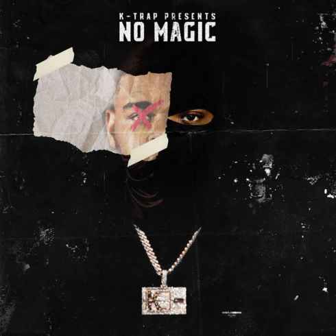 K-Trap – No Magic (Album)