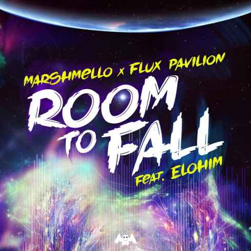 Marshmello & Flux Pavilion – Room to Fall ft. Elohim