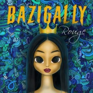 Rouge – Bazigally