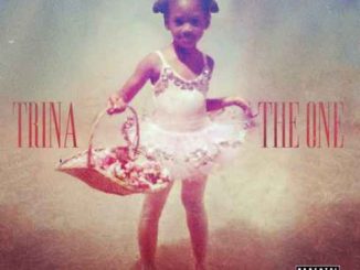 Trina – The One