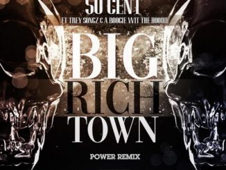 50 Cent - Big Rich Town (Remix) Ft. Trey Songz & A Boogie Wit Da Hoodie