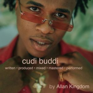 Allan Kingdom - Cudi Buddi