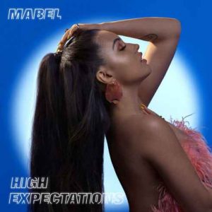 Mabel – Bad Behaviour