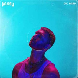 Marc E. Bassy – Die Hard
