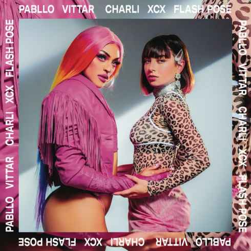 Pabllo Vittar & Charli XCX – Flash Pose