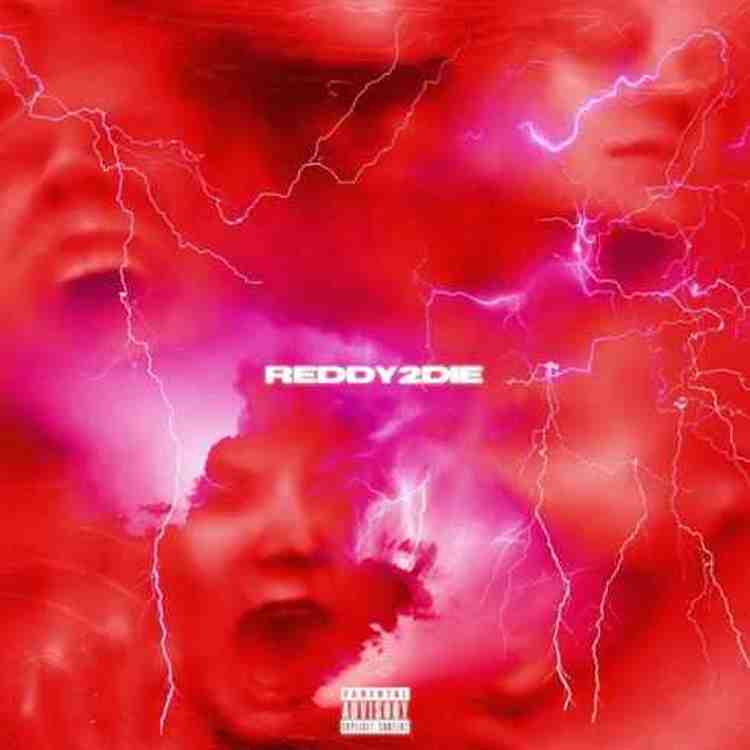Cris Dinero – Reddy 2 Die (Deluxe)