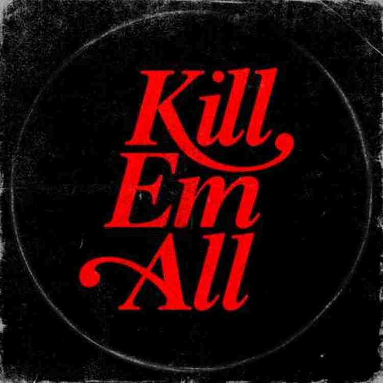 DJ Muggs & Mach-Hommy – Kill Em All DJ Muggs & Mach-Hommy – Kill Em All (Album)