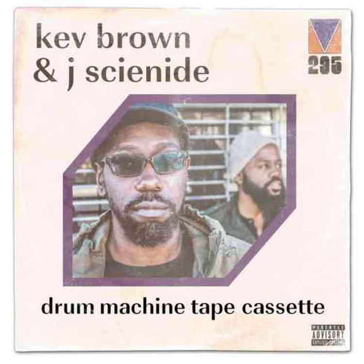 Kev Brown & J Scienide – Drum Machine Tape Cassette (Album)