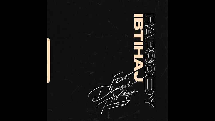 Rapsody - Ibtihaj ft. D’Angelo & GZA