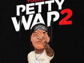 Young M.A - PettyWap 2