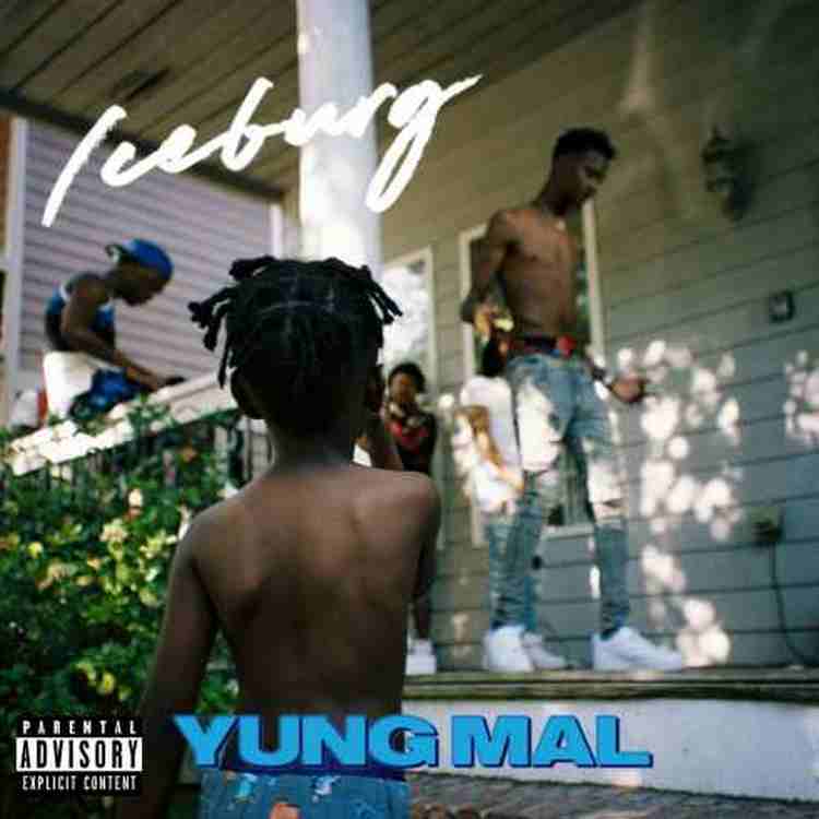 Yung Mal – Iceburg